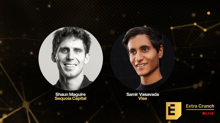 Sequoia’s Shaun Maguire and Vise’s Samir Vasavada will talk success in fintech on Extra Crunch Live