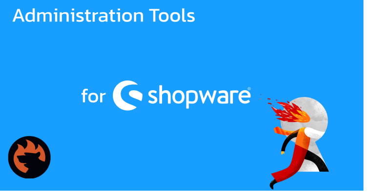 Best Apps and Extensions for Shopware 6: Administration Optimization Tools