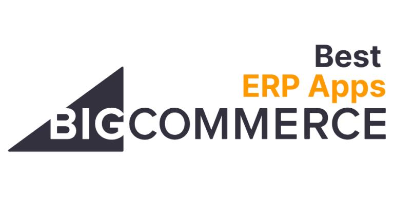The Best BigCommerce Apps for Enterprise Resource Planning(ERP)