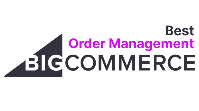 The Best BigCommerce Apps for Order Management