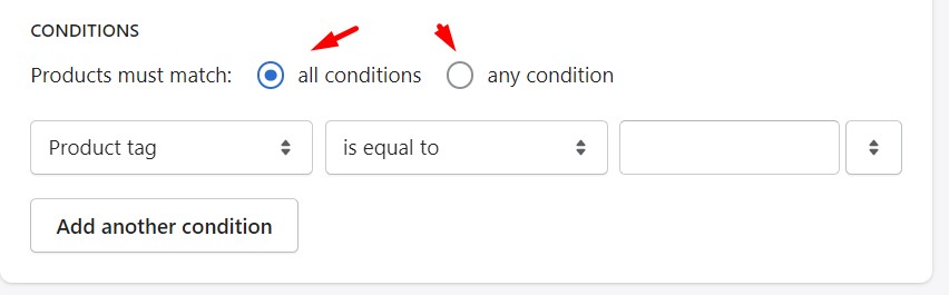 Shopify Collections all or any conditions