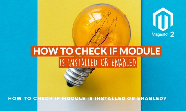 Magento 2: How to check if module is installed or enabled?