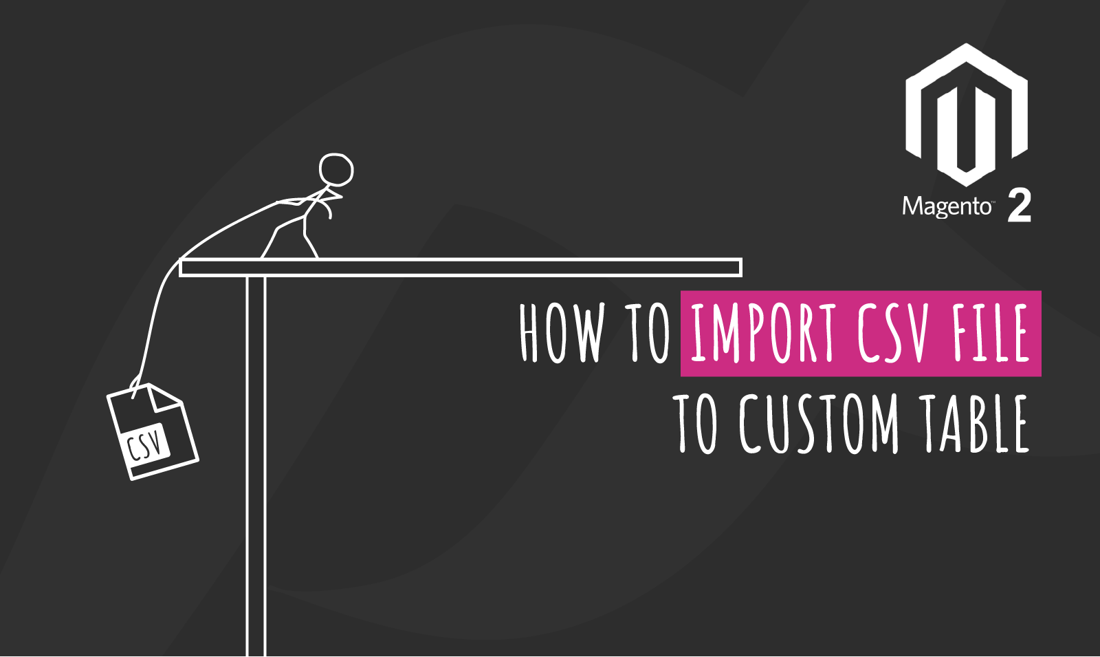 Magento 2 - How to Import CSV File to Custom Table?