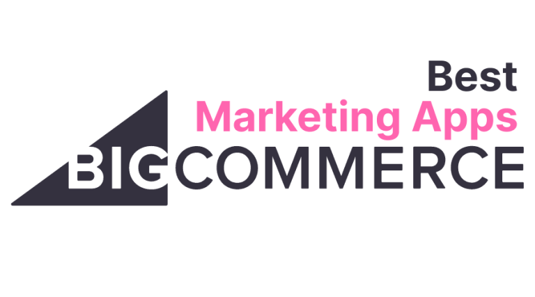 The Best BigCommerce Apps for Marketing