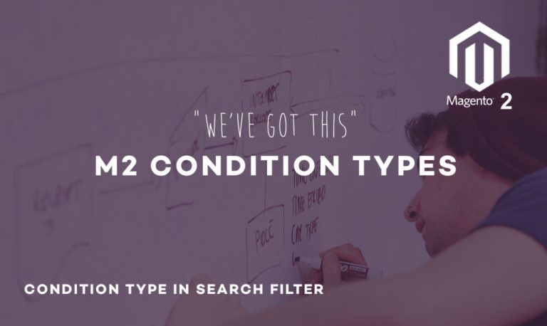 Magento 2 : Condition Type in Search Filter