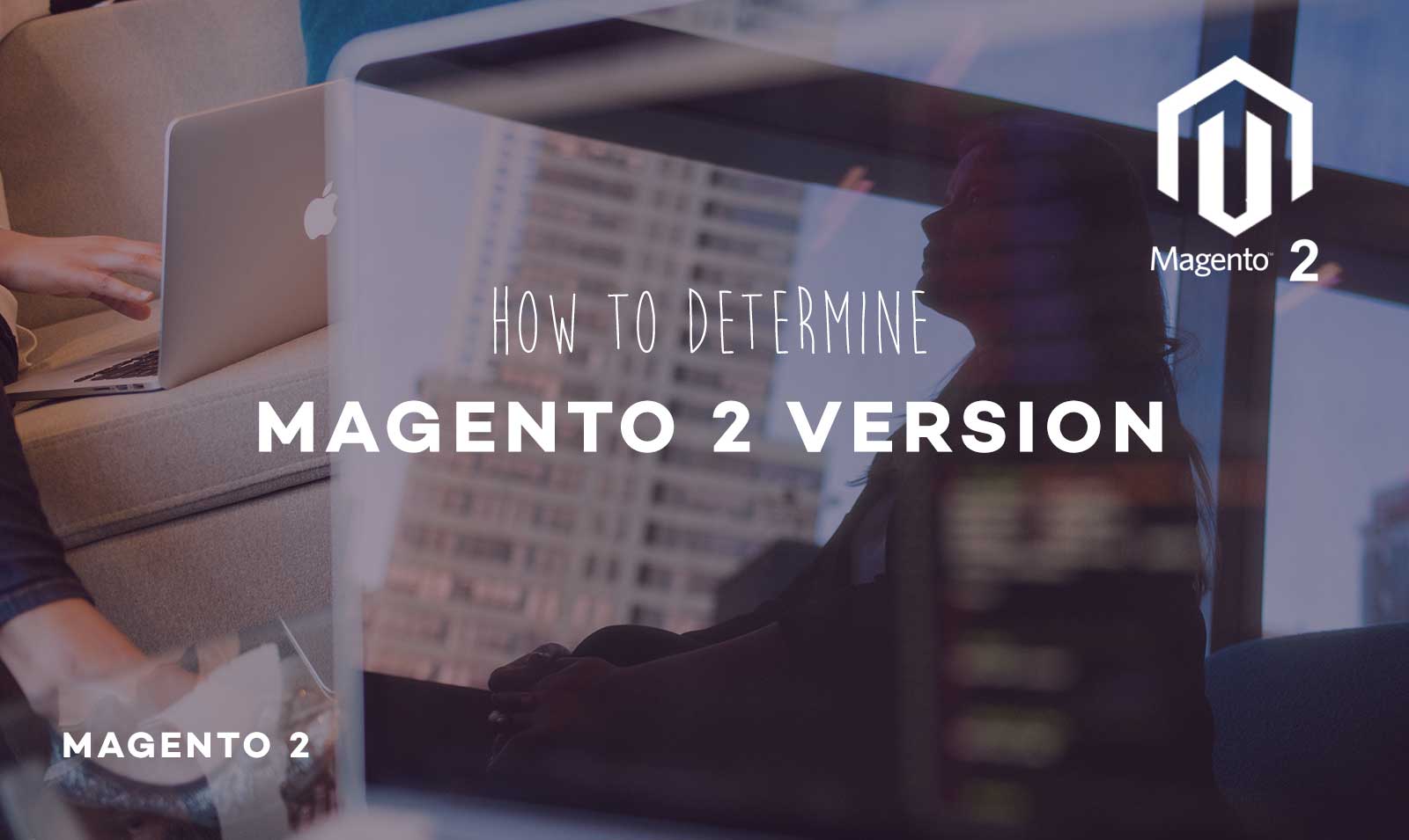 Determine Magento 2