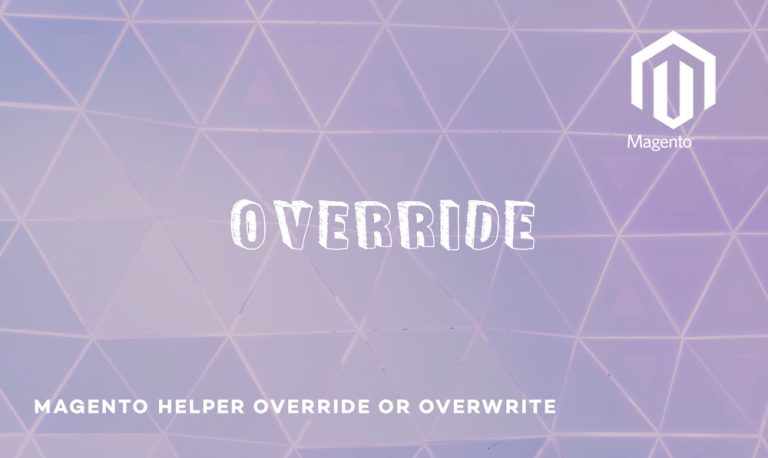 Magento Helper Override/Overwrite