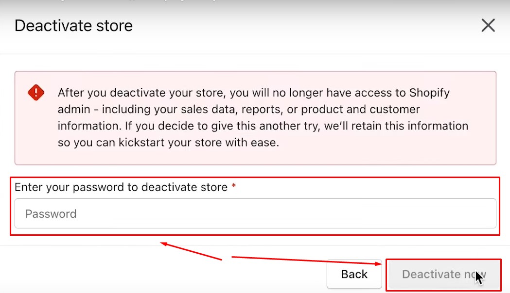 How to cancel Shopify subscription: enter password to deactivate your store