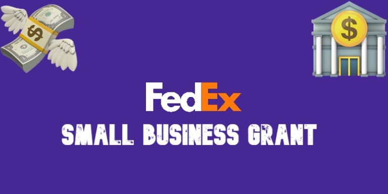 FedEx Small Business Grant Explained: Everything You Need to Know to Apply in 2025