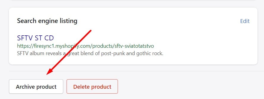 How to archive products in Shopify: Archive product button 