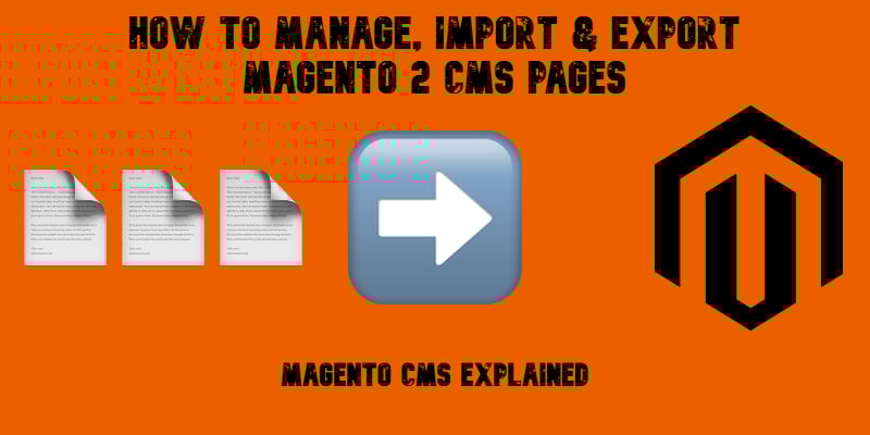 Illustrative image for the Magento 2 CMS Import & Export Guide with emojis, magento logo, and text on orange background
