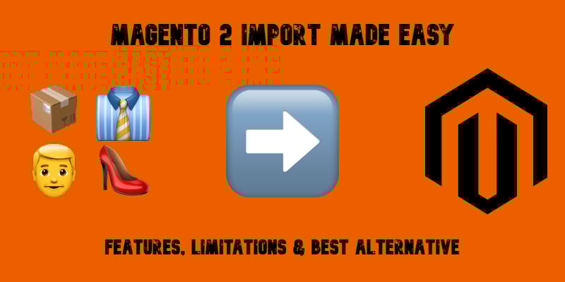 illustrative image for the Magento 2 import Guide with emojis, magento logo, and text on orange background