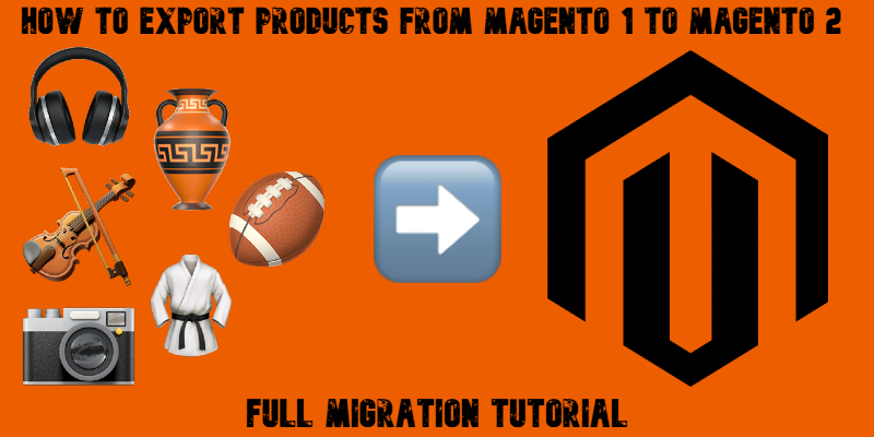 illustrative image for How to Export Products from Magento 1 to Magento 2 guide with random product emojis, magento icon and text