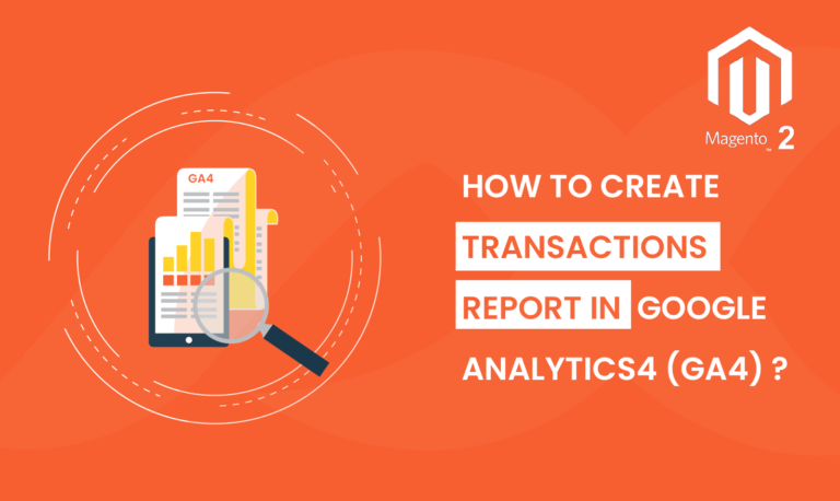 How to Create Transactions Report in Google Analytics 4 (GA4) ?