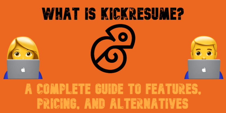 Kickresume Review: Is This AI Resume Builder Still Worth It in 2026?