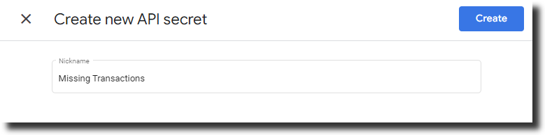 Missing Magento 2 Transactions in Google Analytics 4 (GA4): Create secret key