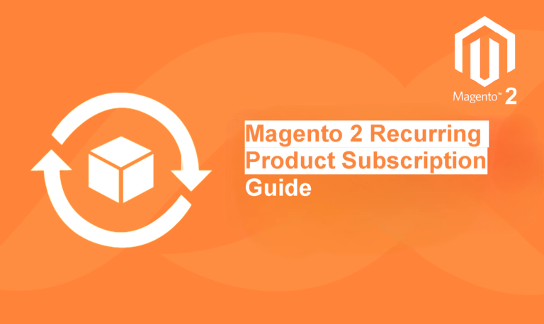 Magento 2 Recurring Product Subscription Guide