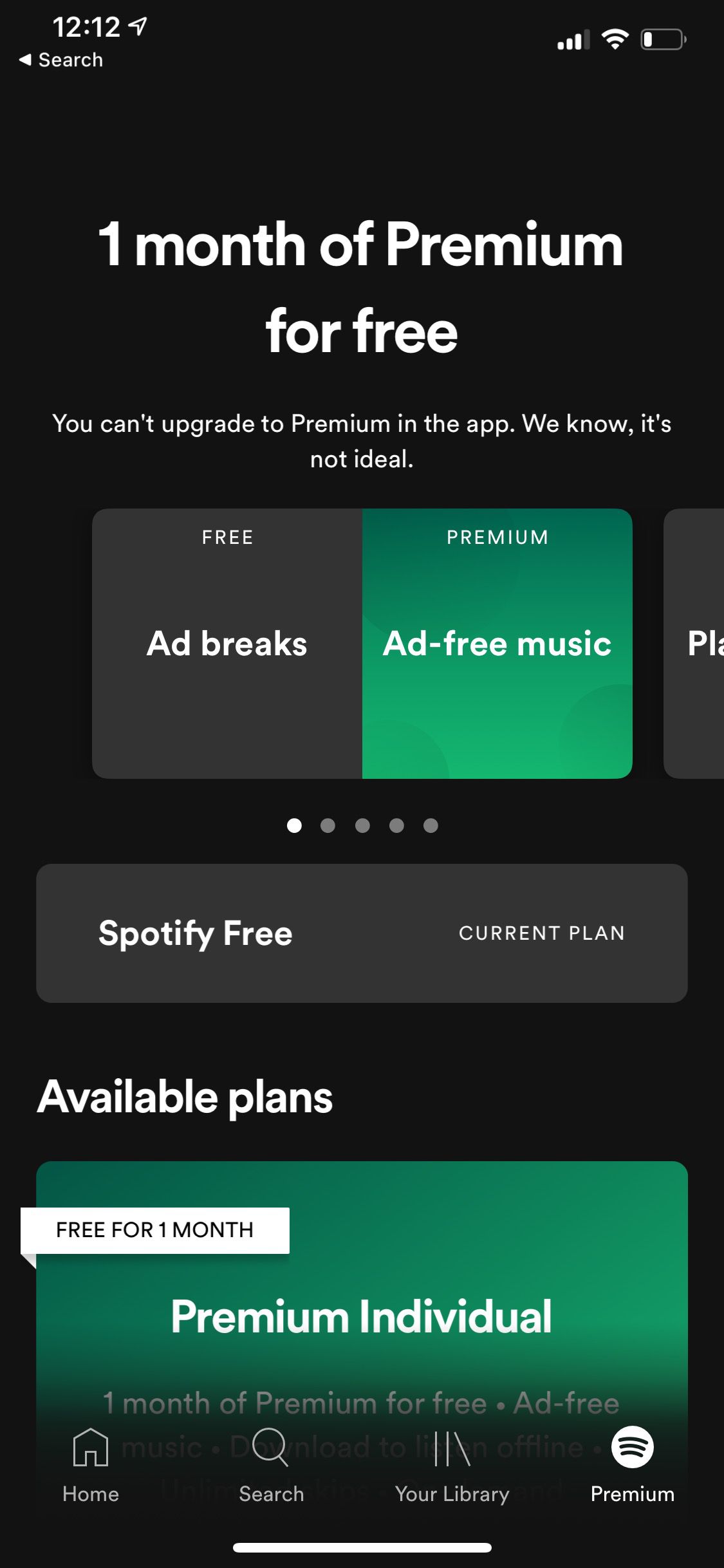 A screenshot of the Spotify app telling users “You can’t upgrade to Premium in the app.”