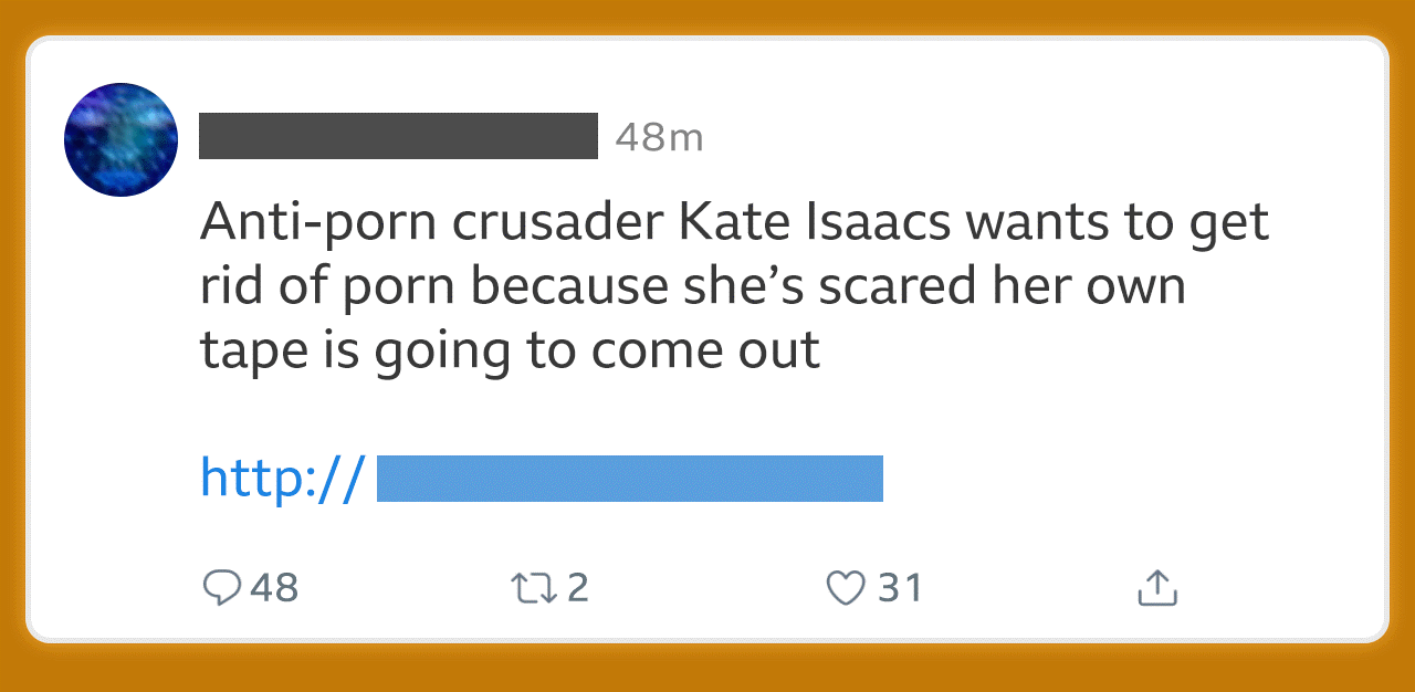Tweet: Anti-porn crusader Kate Isaacs wants to get rid of porn because she's scared her own tape is going to come out