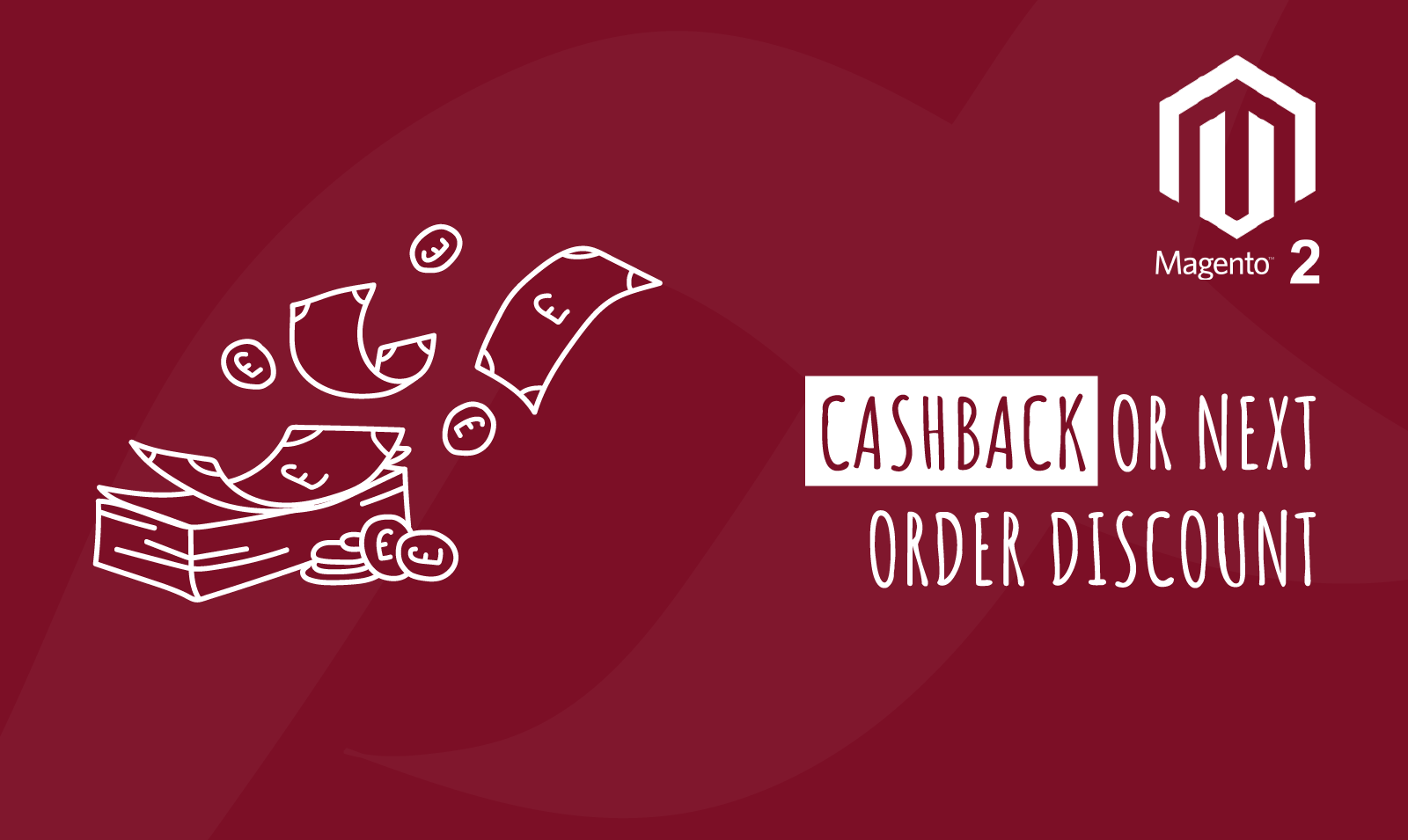 Magento 2 - Cashback Offer or Discount
